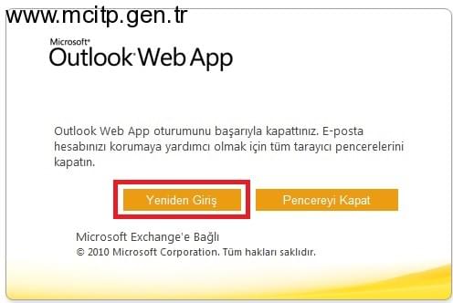 Exchange Server 2010 Oturumu Kapat Denildiğinde Yeniden Giriş Butonunun Eklenmesi